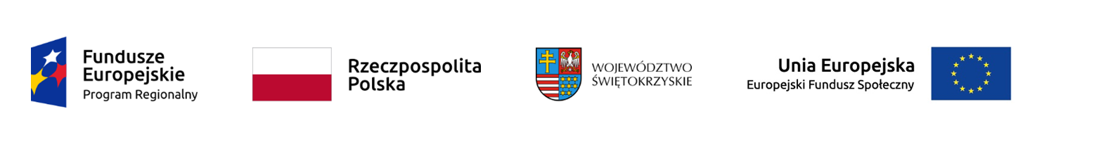 Logotypy: Fundusze Europejskie Program Regionalny, Flaga Rzeczypospolitej Polskiej, Urząd Marszałkowski województwa świętokrzyskiego, Unia Europejska Europejski Fundusz Społeczny