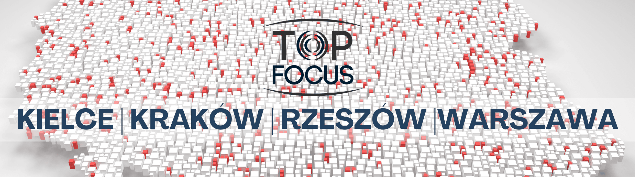 Grafika z napisem: top focus kielce kraków rzeszów warszawa na tle mapy polski