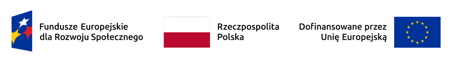 Logotypy: Fundusze Europejskie dla Rozwoju Społecznego, Rzeczpospolita Polska oraz Unia Europejska